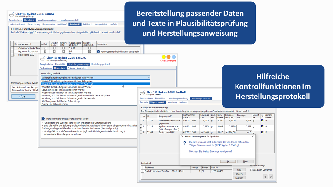 Screenshots des Programms, die komfortable Funktionen im Bereich der Plausibilitätsprüfung, der Herstellungsanweisung und des Herstellungsprotokolls zeigen. 